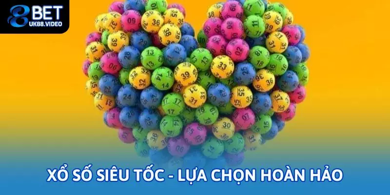 Xổ số siêu tốc là lựa chọn hoàn hảo cho những ai thích tốc độ 